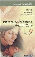 Clinical Companion for Maternity & Women's Health Care - Text and E-Book Package
