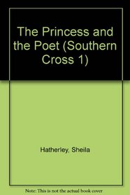 The Princess and the Poet (Southern Cross 1)