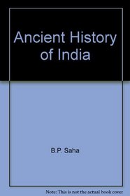 Ancient History of India: Ancient Period from Earliest Times to 1200 A.D.