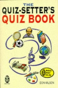 The Quiz-Setter's Quiz Book