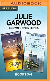 Julie Garwood Crown's Spies Series: Books 3-4: The Gift & Castles