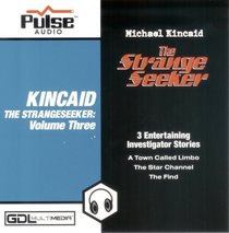 Pulse Audio Kincaid the Strangeseeker Volume 3
