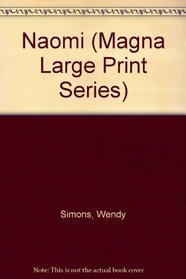 Naomi (Magna Large Print Series)