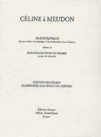 Celine a Meudon (French Edition)