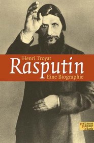 Rasputin. Eine Biographie.