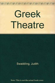 Greek Theatre (British Museum keys to the past)
