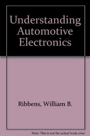 Understanding Automotive Electronics, Fourth Edition