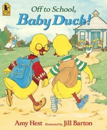 Off To School, Baby Duck! (Turtleback School & Library Binding Edition)