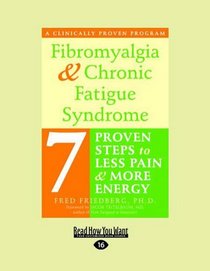 Fibromyalgia and Chronic Fatigue Syndrome (Large Print 16pt)