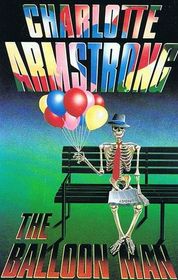 The Balloon Man (Crime Classics)