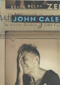 What's Welsh for Zen : The Autobiography of John Cale
