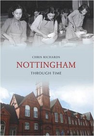 Nottingham Through Time
