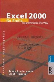 Excel 2000 fr Profis. Programmieren mit VBA.