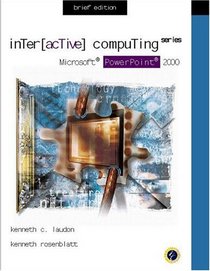 Interactive Computing Series:  Microsoft PowerPoint 2000 Brief Edition