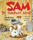 Sam the Garbage Hound (Rookie Readers)