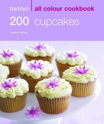 Hamlyn All Colour 200 Cupcakes (Hamlyn All Colour Cookbooks)