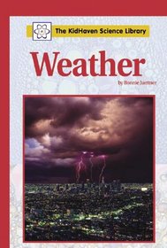 Weather (The KidHaven Science Library)