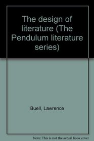 The design of literature (The Pendulum literature series)