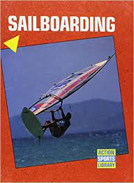 Sailboarding (Action Sports)
