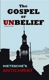 The Gospel of Unbelief