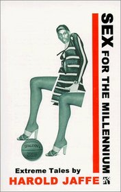 Sex for the Millennium (Black Ice Books)