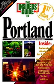 Insiders' Guide to Portland, OR