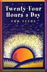 Twenty-Four Hours a Day for Teens : Daily Meditations