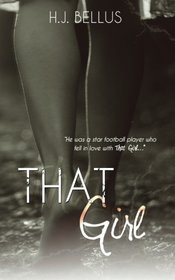 That Girl (That Girl Series) (Volume 1)