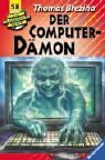 Die Knickerbocker- Bande 58. Der Computer- Dmon. ( Ab 9 J.).