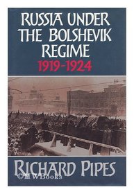 Russia under the Bolshevik regime, 1919-1924