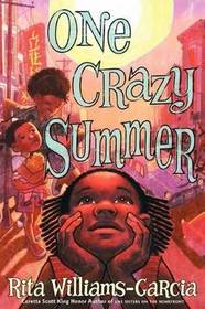 One Crazy Summer (Gaither Sisters, Bk 1)