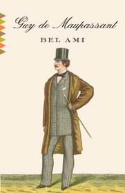 Bel Ami (Vintage Classics)