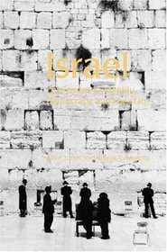 Israel: Challenges to Identity, Democracy and the State (The Contemporary Middle East)