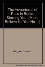 Puss in Boots (Make Believe It's You)