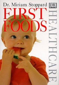 First Foods (DK Healthcare)