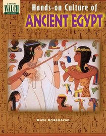 Hands-on Culture of Ancient Egypt: Grades 4-6 (Hands-on Culture)