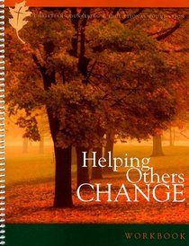 Helping Others Change Participant Workbook