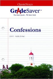 GradeSaver(tm) ClassicNotes Confessions