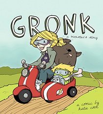 Gronk: A Monster's Story Volume 1 TP