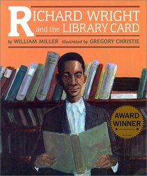 Richard Wright and the Library Card