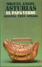 El papa verde/ The Green Pope (Alianza tres) (Spanish Edition)