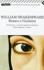 Romeo E Giulietta (Romeo and Juliet) (Italian Edition)