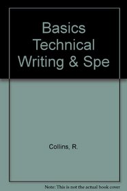 Basics Technical Writing & Spe