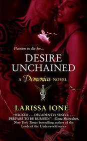 Desire Unchained (Demonica, Bk 2)
