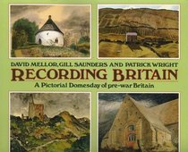 Recording Britain: A Pictorial Doomesday of Pre-war Britain