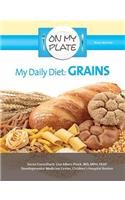 My Daily Diet: Grains (On My Plate)