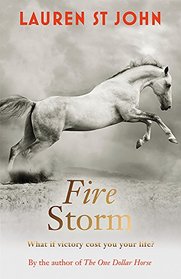 The Fire Stormbook 3 (One Dollar Horse)