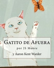 Gatito de Afuera (Spanish Edition)