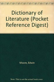 Dictionary of Literature (Pocket Reference Digest)