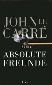 Absolute Freunde.